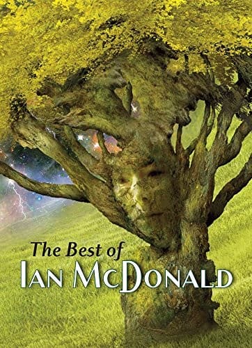 The Best of Ian McDonald [signed deluxe]