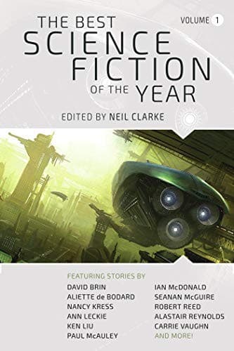 The Best Science Fiction of the Year Volume 1