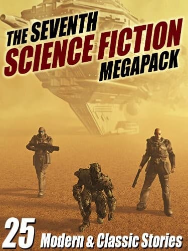 The Seventh Science Fiction MEGAPACK