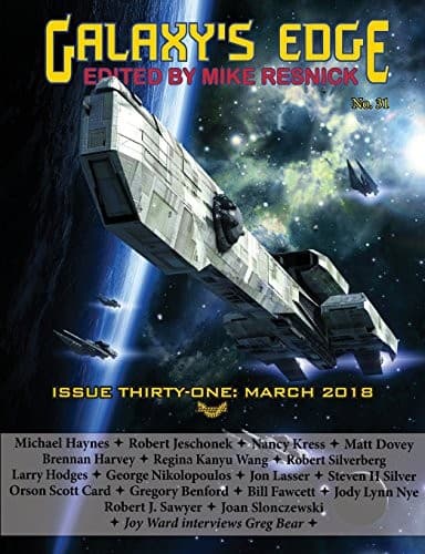 Galaxy's Edge Magazine. Issue 31, March 2018