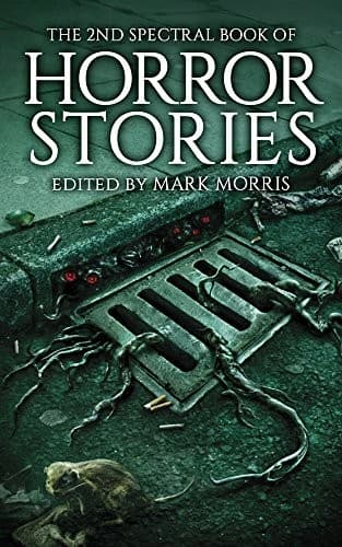 2nd Spectral Book of Horror Stories