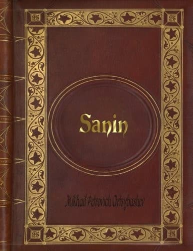 Mikhail Petrovich Artsybashev - Sanin