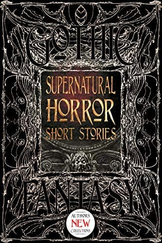 Supernatural Horror Short Stories (Gothic Fantasy)