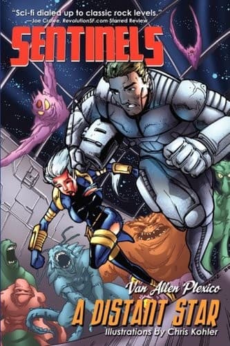 Sentinels: A Distant Star