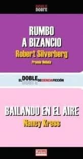 Rumbo a Bizancio ; Bailando en el aire