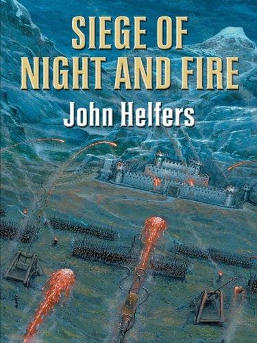 Siege of night and fire