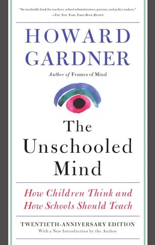 The unschooled mind