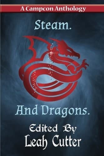 Steam. And Dragons.