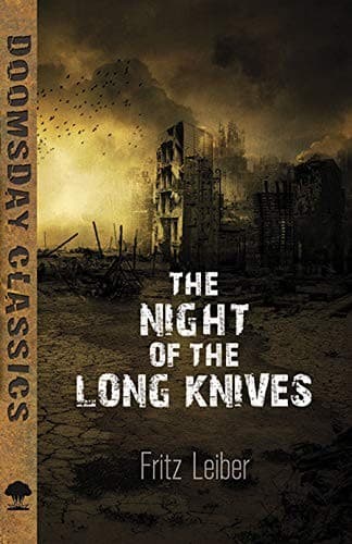 The Night of the Long Knives (Dover Doomsday Classics)
