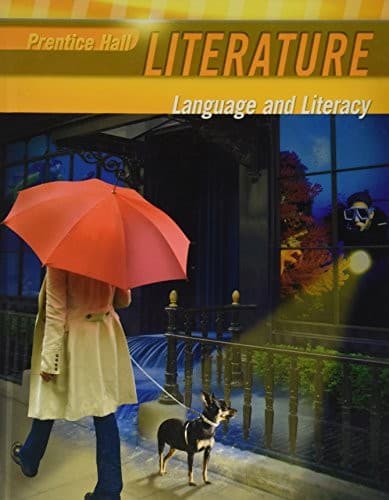 Prentice Hall Literature--Language and Literacy