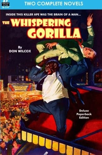 The Whispering Gorilla & Return of the Whispering Gorilla
