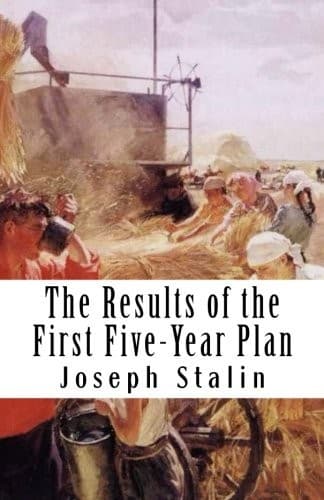 The Results of the First Five-Year Plan