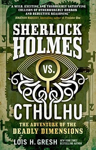 Sherlock Holmes vs. Cthulhu