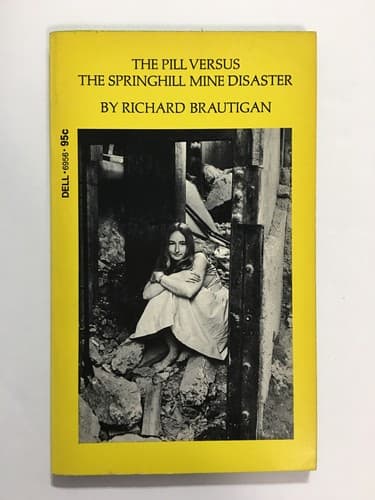 The Pill Versus the Springhill Mine Disaster
