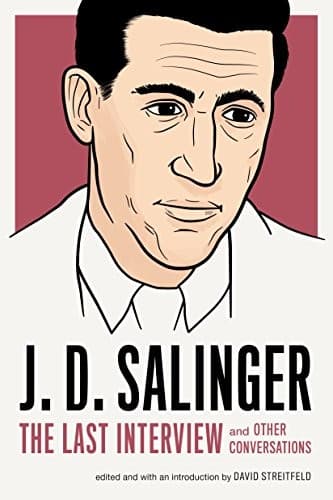 J. D. Salinger : The Last Interview