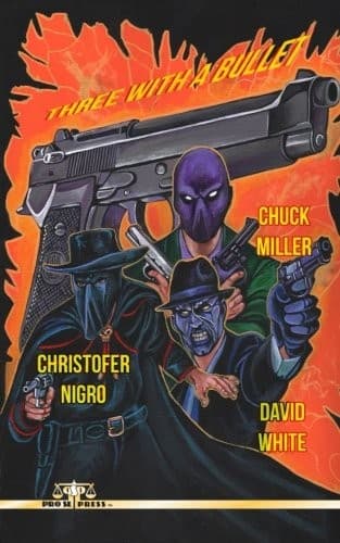 Three With A Bullet