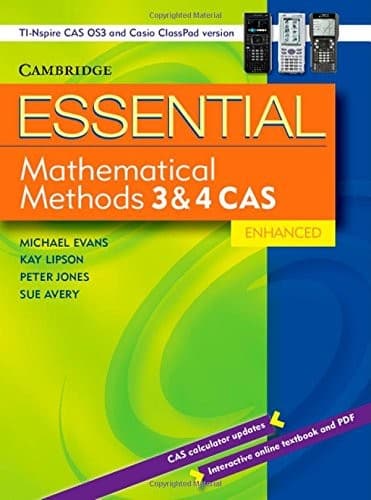 Essential Mathematical Methods CAS 3 and 4 Enhanced TIN/CP Version