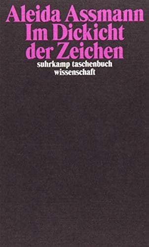 Im Dickicht der Zeichen