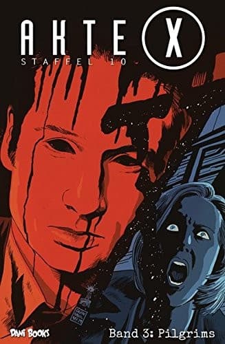 Akte X - Staffel 10, Band 3 - Pilgrims