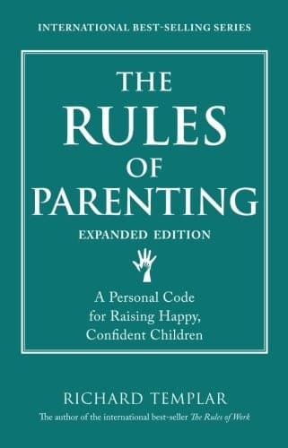The Rules of Parenting