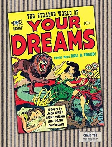 The Strange World of Your Dreams