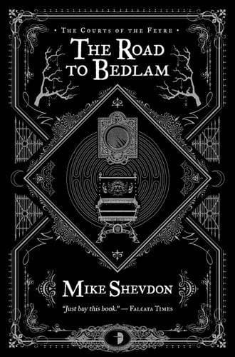 The Road to Bedlam
