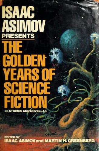 The Golden Years of Science Fiction