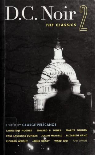 D.C. Noir 2. The Classics