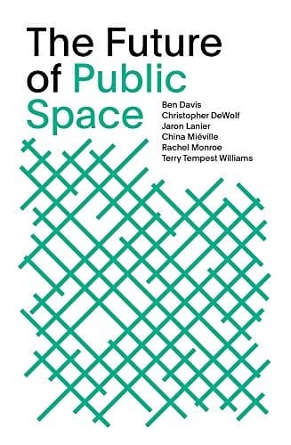 The Future of Public Space