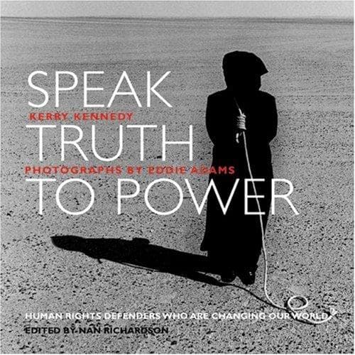 Speak Truth to Power