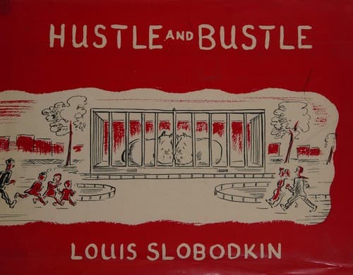 Hustle and Bustle