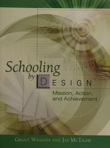Schooling by design