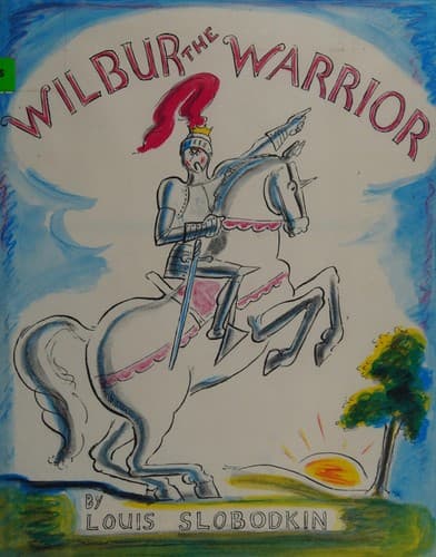 Wilbur the warrior