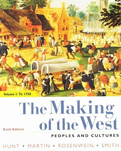 The Making of the West 6e Volume One