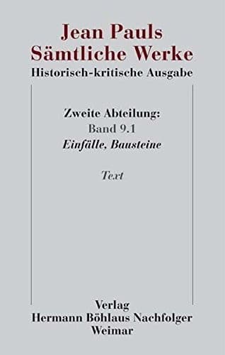 Jean Pauls Sämtliche Werke. Historisch-kritische Ausgabe : Zweite Abteilung. Band 9.1