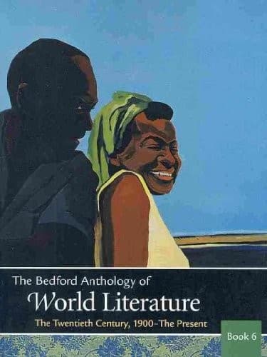 Bedford Anthology of World Literature Books 4, 5, and 6 & Writing about Literature with 2009 MLA Update