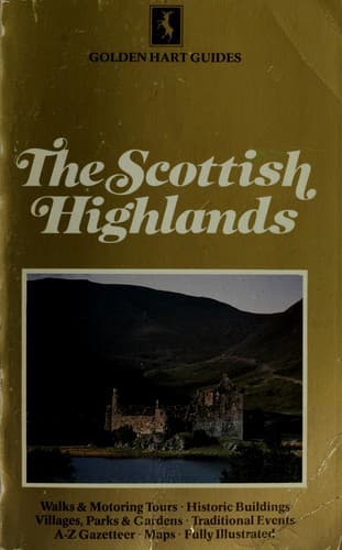The Scottish Highlands (Golden Hart Guides)