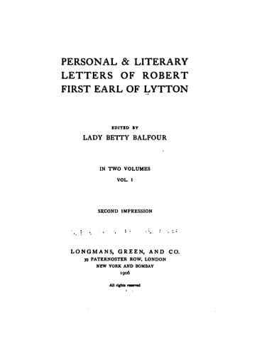 Personal & literary letters of Robert, first earl of Lytton