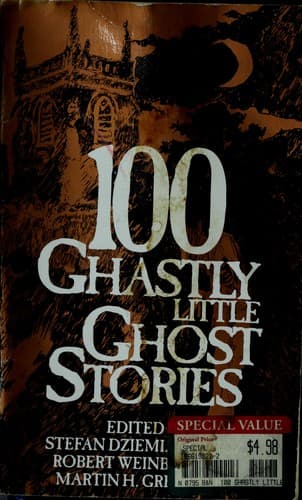 100 Ghastly Little Ghost Stories