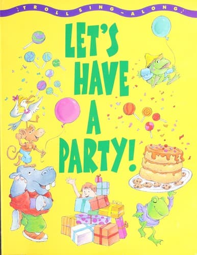 Let's Have a Party!