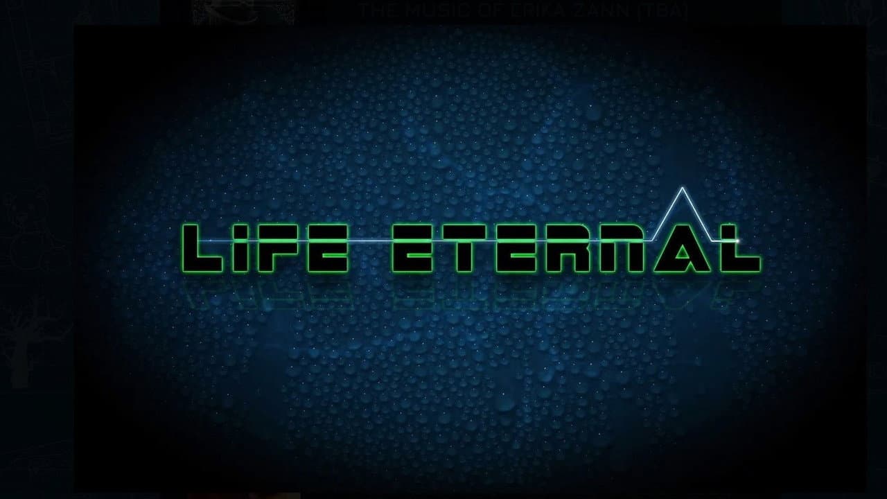 Life Eternal ( TBA )