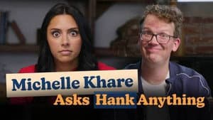 What Does Hank Think is the Coolest Fact? | Michelle Khare Asks Hank Anything