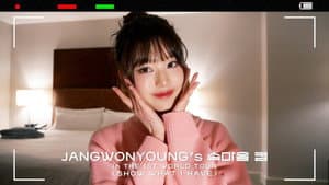 JANGWONYOUNG's Inner Thoughts Cam | THE 1ST WORLD TOUR <SHOW WHAT I HAVE>