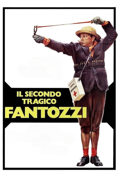 The Second Tragic Fantozzi