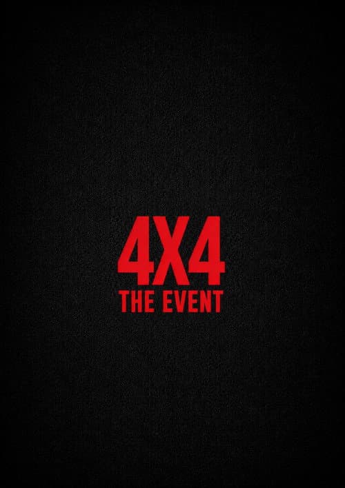4X4: The Event