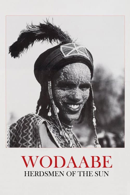 Wodaabe: Herdsmen of the Sun