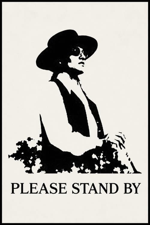 Please Stand By