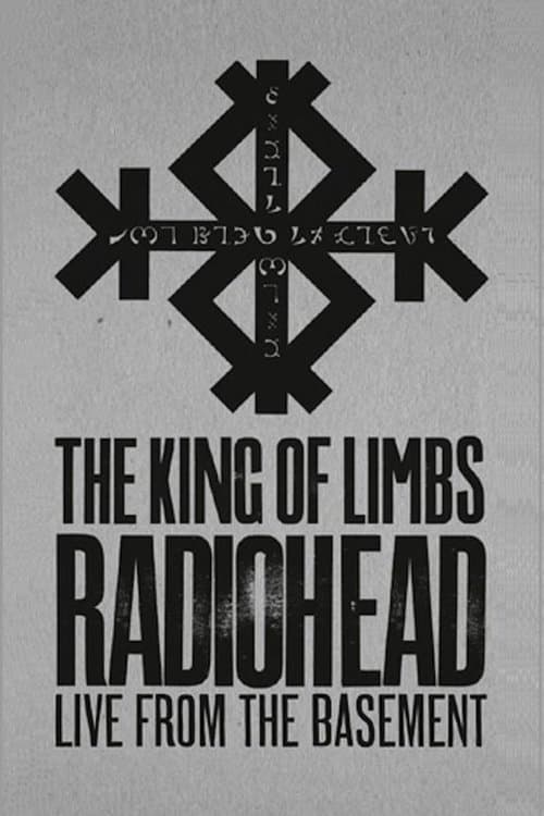 Radiohead: The King of Limbs – Live from the Basement