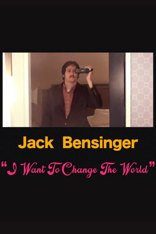 Jack Bensinger: I Want To Change The World