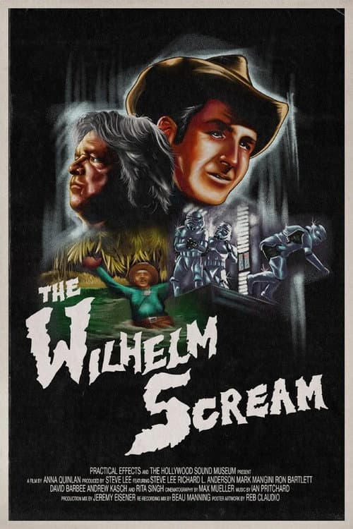 The Untold Story of the Wilhelm Scream